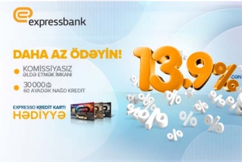 "Expressbank"la - DAHA AZ ÖDƏYİN!