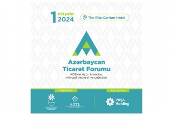 Azərbaycan Ticarət Forumu keçiriləcək