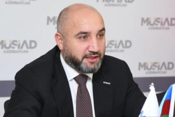 "MÜSİAD Azərbaycan"ın üzvlərinın ölkəyə investisiya qoyuluşu açıqlanıb