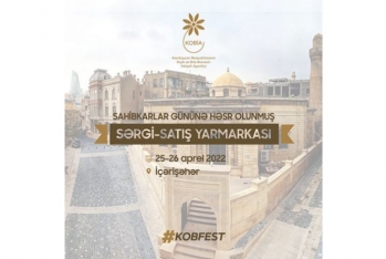 KOB məhsullarının sərgi-satış yarmarkaları – “KOB Fest” - TƏŞKİL OLUNACAQ