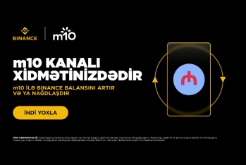 m10 və Binance Azərbaycanda birbaşa kripto-fiat əməliyyatlarını - DAVAM ETDİRİR