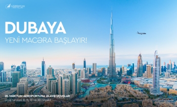 AZAL Dubayın daha bir aeroportuna uçuşlara başlayır və Batumiyə reyslərin müddətini uzadır | FED.az