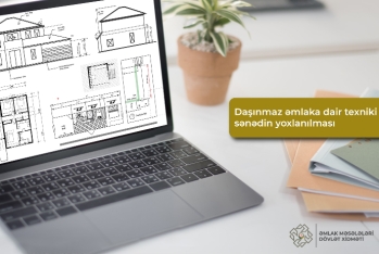 Texniki pasport və torpaq sahələrinə dair sənədlərin həqiqiliyini elektron formada yoxlamaq mümkündür