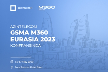 “AzInTelecom” “GSMA M360 Eurasia 2023” - BEYNƏLXALQ KONFRANSINDA!  !