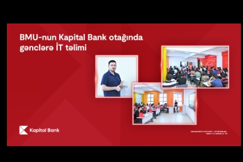 Поддержка образования и личностного развития студентов Бакинского Инженерного Университета от Kapital Bank