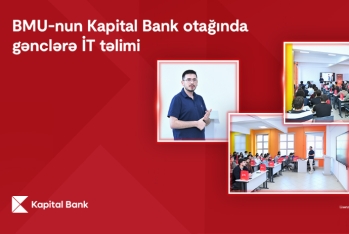 Kapital Bank-dan BMU tələbələrinə təhsil və fərdi inkişaf dəstəyi