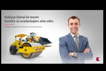 Kapital Bank “Maliyyə lizinqi” məhsulunu - TƏKLİF EDİR