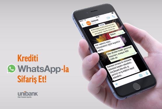 Unibankdan krediti WhatsApp-la götür!