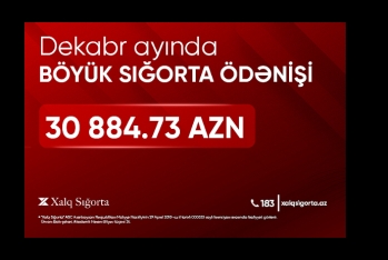 Xalq Sığorta yüksək məbləğdə sığorta ödənişi - HƏYATA KEÇİRİB
