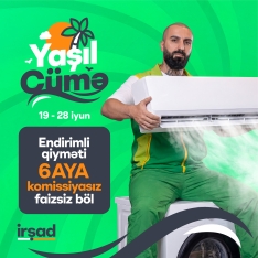 “İrşad”da yay mövsümünə özəl böyük “Yaşıl Cümə” kampaniyası start götürdü - [red]VİDEO[/red] | FED.az