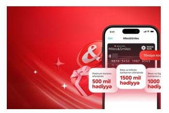 PAŞA Bank “Miles&Smiles PASHA Bank” kart sahibləri üçün yeni bonus mil proqramına - START VERİB