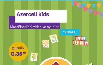 «Azercell»dən uşaqlar üçün – «TƏRBİYƏLİ İNTERNET» - «AZERCELL KİDS» GƏLİR