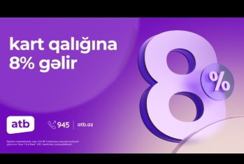 Azər Türk Bank kartlardakı qalıqlar üzrə faiz kampaniyasını - DAVAM ETDİRİR