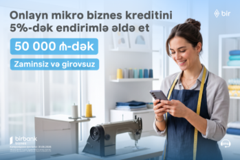 Birbank Biznes-dən mikro biznes kreditinə - 5%-dək endirim