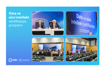 ABB UNEC-lə birgə “Data və süni intellekt sertifikasiya proqramı”nı - TƏQDİM ETDİ