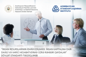 Azərbaycanda insan resurslarının idarə edilməsi üzrə yeni dövlət standartı - QƏBUL EDİB