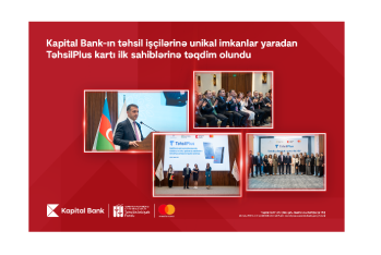 Kapital Bank-ın təhsil işçilərinə unikal imkanlar yaradan TəhsilPlus kartı ilk sahiblərinə - TƏQDİM OLUNDU