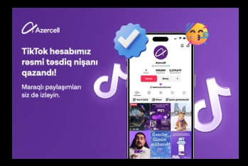 Страница Azercell в TikTok получила официальный значок верификации