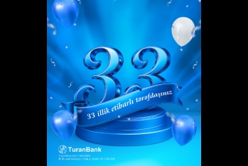 TuranBank 33 yaşını - QEYD EDİR