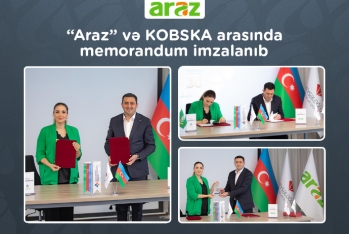 “Araz” və KOBSKA arasında memorandum - İMZALANIB