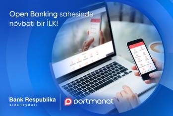 "Bank Respublika" və Portmanat "open banking" sahəsində növbəti bir ilkə - İMZA ATDILAR