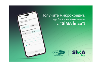 Получите микрокредит, где бы вы ни находились, с “SİMA İmza”!