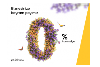 "Yelo Bank"dan biznesiniz üçün - NOVRUZ PAYI