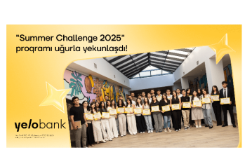 Yelo Bank-ın “Summer Challenge” yay təcrübə proqramı - UĞURLA YEKUNLAŞDI