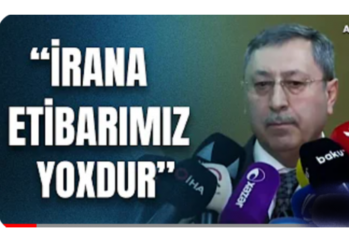 Azərbaycan rəsmisi: "İRANA ETİBARIMIZ YOXDUR"