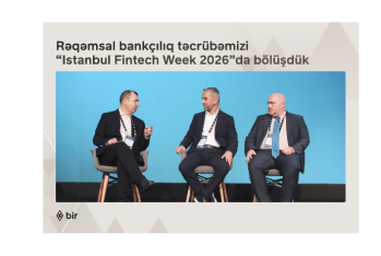 Bir rəqəmsal bankçılıq təcrübəsini “Istanbul Fintech Week” tədbirində - TƏQDİM EDİB