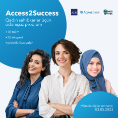 "Accessbhank"ın qadınlar üçün layıhəsi: Access2Success-2:[red] Qeydiyyat üçün son 3 gün[/red] | FED.az