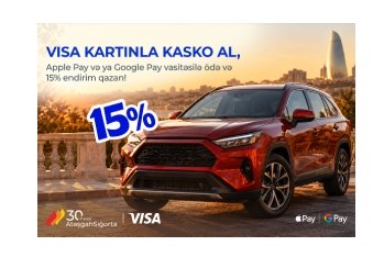 “Atəşgah” Sığortadan Visa kart sahiblərinə - XÜSUSİ KASKO FÜRSƏTİ