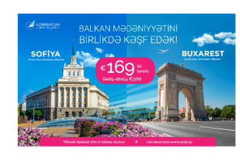 AZAL предлагает специальные цены на авиабилеты в Бухарест и Софию