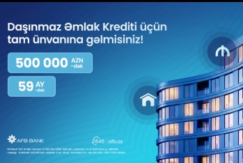 AFB Bank daşınmaz əmlak krediti: Xəyal etdiyiniz evə bir addım qalır!
