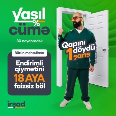 [red]İrşad[/red]-da Yaşıl Cümə - [red]BAŞLADI[/red] | FED.az