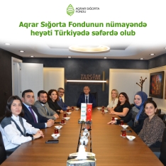 Aqrar Sığorta Fondunun nümayəndə heyəti Türkiyədə səfərdə olub - FOTOLAR | FED.az