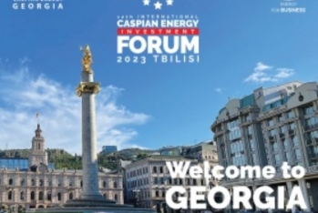 Gürcüstanda 11-ci beynəlxalq - "CASPIAN ENERGY INVESTMENT FORUMU TBILISI 2023" KEÇİRİLİB