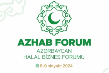 Azərbaycan Halal Biznes və Turizm Forumu keçiriləcək