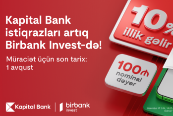 Kapital Bank istiqrazlarına abunə yazılışı başladı: illik 10% gəlirlə investisiya edin
