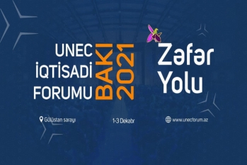 “UNEC İqtisadi Forumu”nun proqramı - AÇIQLANIB