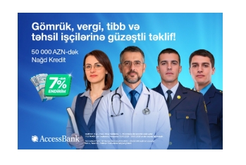 AccessBank nağd kreditlər üzrə 7%-dək endirim kampaniyasına yenidən - START VERDİ!