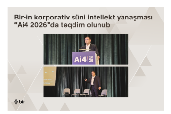 Bir-in korporativ süni intellekt yanaşması ABŞ-də keçirilən “Ai4 2026”da təqdim olunub