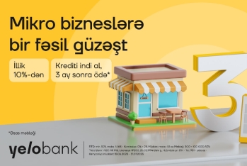 Yelo Bank-dan mikro bizneslərə - BİR FƏSİL GÜZƏŞT!