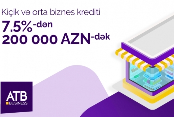"Azər Türk Bank" biznes krediti faizlərini müştəri ilə birgə - Müəyyən Edəcək