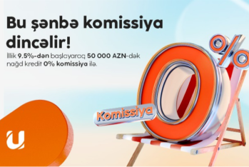 “Unibank” hər kəs üçün bir günlük 0 % komissiyalı kredit aksiyası keçirir