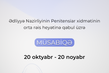 Ədliyyə Nazirliyinin Penitensiar xidmətinə işçi qəbul edir - VAKANSİYALAR