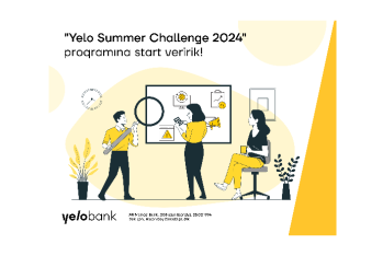 Yelo Bank “Summer Challenge 2024” təcrübə proqramını - ELAN EDİR