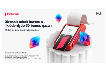 Birbank-ın taksit kartını əldə edin, [red]ilk taksit ödənişinizə 50 bonus qazanın[/red] | FED.az