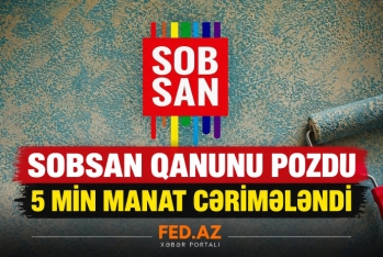 “Sobsan” icazəsiz reklam yerləşdirdi - ADRA 5 MİN MANAT CƏRİMƏLƏDİ 