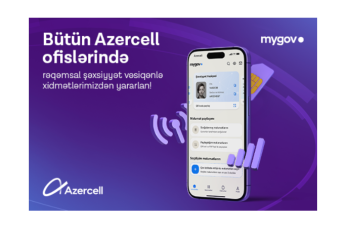 Azercell принимает цифровые удостоверения личности - УЖЕ ВО ВСЕХ ОФИСАХ